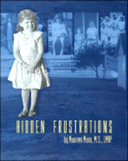 Maureen Mann - Hidden Frustrations, Häftad