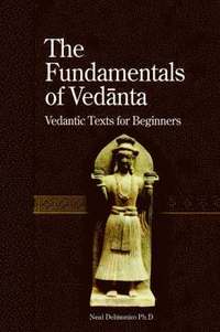 bokomslag The Fundamentals of Vedanta
