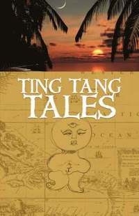 bokomslag Ting Tang Tales