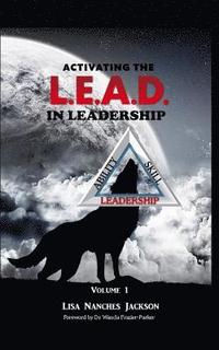 bokomslag Activating the L.E.A.D. in Leadership