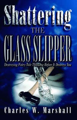 bokomslag Shattering the Glass Slipper