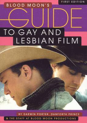 Darwin Porter, Danforth Prince - Blood Moon's Guide To Gay And Lesbian Film, Häftad