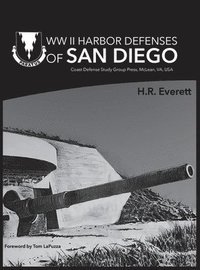 bokomslag WW II Harbor Defenses of San Diego