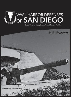 WW II Harbor Defenses of San Diego 1