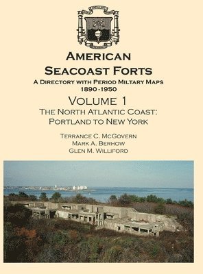 bokomslag American Seacoast Forts