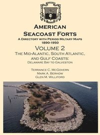 bokomslag American Seacoast Forts