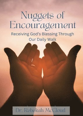 Nuggets of Encouragement