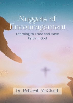 Nuggets of Encouragement 1