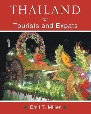 Thailand for Tourists and Expats 1