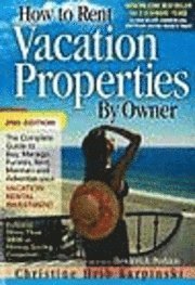 bokomslag How to Rent Vacation Properties by Owner