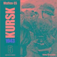Remy Spezzano - Waffen-Ss: Kursk 1943, Vol. 5, Inbunden