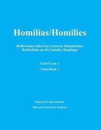 bokomslag Homilias/Homilies Domingos/Sundays Ciclo/Cycle A Tomo/Book 1