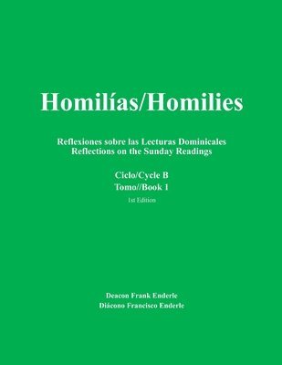 bokomslag Homilias/Homilies Domingos/Sundays Ciclo/Cycle B Tomo/Book 1