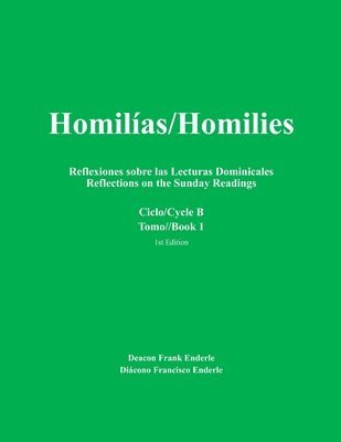 Homilias/Homilies Domingos/Sundays Ciclo/Cycle B Tomo/Book 1