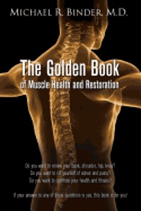 bokomslag The Golden Book of Muscle Health and Restoration