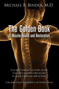 The Golden Book of Muscle Health and Restoration 1