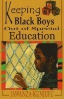 Jawanza Kunjufu - Keeping Black Boys Out of Special Education, Häftad