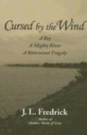 Cursed by the Wind 1