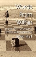 Peter Burt - Words from Within: A Series of Introspections, Inbunden