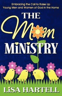 The Mom Ministry 1