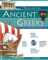 Kris Bordessa - TOOLS OF THE ANCIENT GREEKS, Häftad