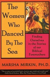 bokomslag The Women Who Danced by the Sea