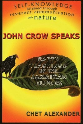 John Crow Speaks 1