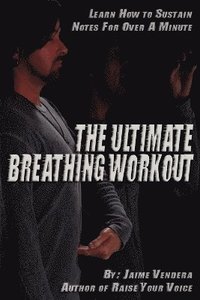 bokomslag The Ultimate Breathing Workout (Revised Edition)