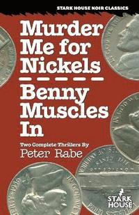 bokomslag Murder Me for Nickels / Benny Muscles In