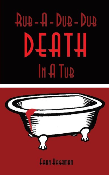 bokomslag Rub-A-Dub-Dub Death In A Tub