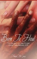Born to Heal HC Special Edition 1