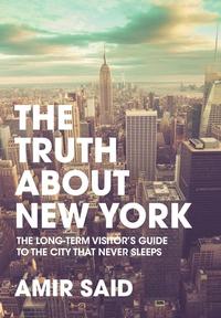 bokomslag The Truth About New York