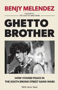 bokomslag Ghetto Brother