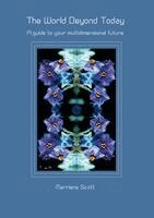 Merriene Scott - World Beyond Today, Häftad