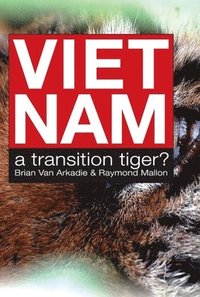 bokomslag Viet Nam - a Transition Tiger?