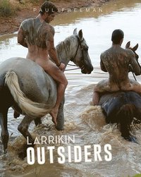 bokomslag Larrikin Outsiders