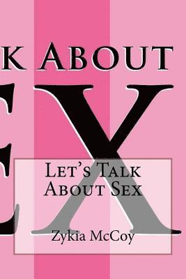 Let's Talk About Sex 1