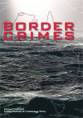 Michael Grewcock - Border Crimes, Häftad