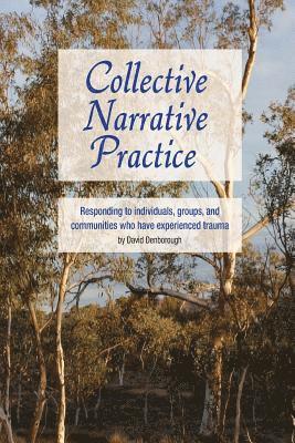 David Denborough - Collective Narrative Practice, Häftad