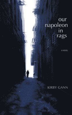 Our Napoleon In Rags 1