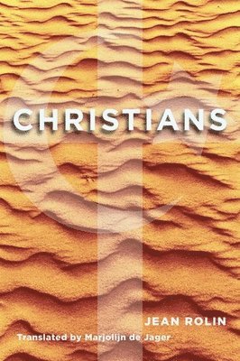 Jean Rolin - Christians In Palestine, Häftad