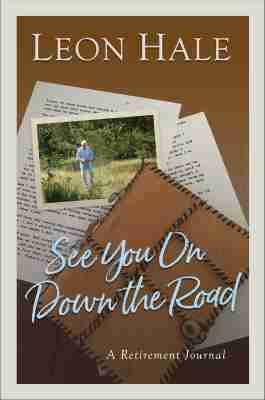 Leon Hale - See You on Down the Road, Häftad