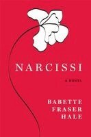 Babette Fraser Hale - Narcissi, Häftad