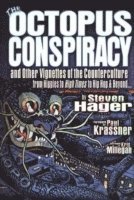 Steven Hager - Octopus Conspiracy, Inbunden