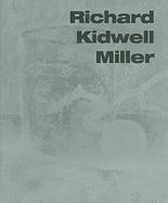 bokomslag Richard Kidwell Miller