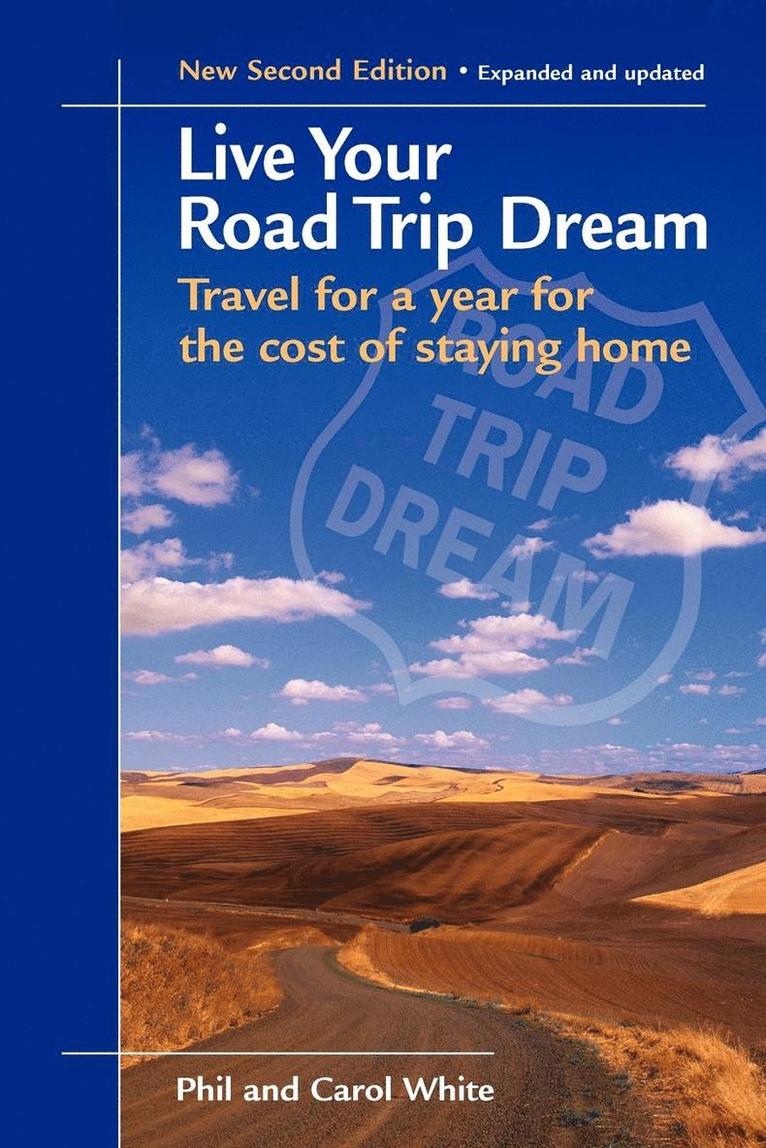 Live Your Road Trip Dream 1