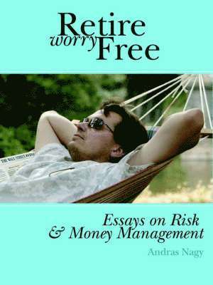 bokomslag Retire Worry Free