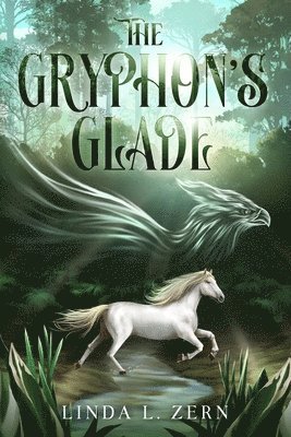 The Gryphon's Glade 1