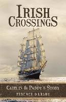 bokomslag Irish Crossings: Caitlin & Paddy's Story