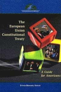 bokomslag The European Union Constitutional Treaty